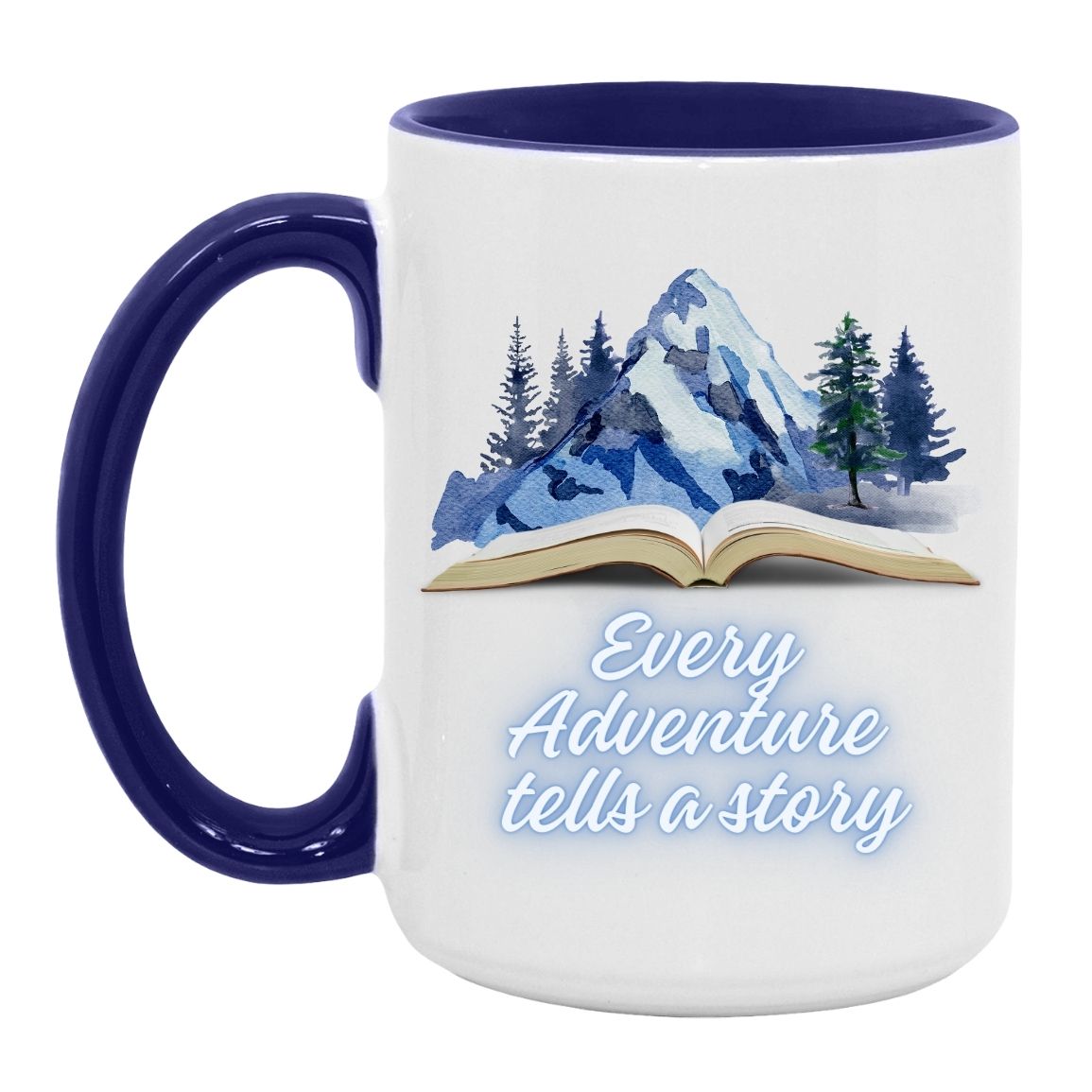 A Mountain Adventure - 15oz Accent Mug