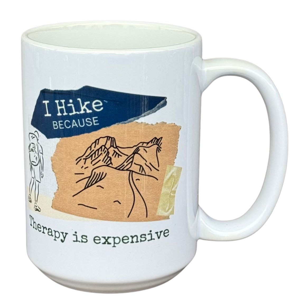 Hike Therapy male 15oz White Mug